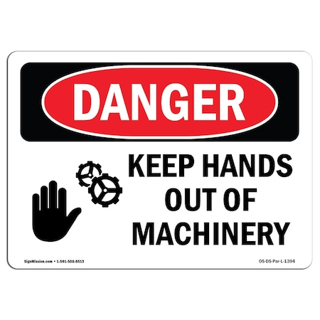 Signmission OSHA Sign, Keep Hands Out Of Machinery, 5in X 3.5in Decal, 10PK, 5" W, 3.5" H, Landscape, PK10 OS-DS-D-35-L-1394-10PK